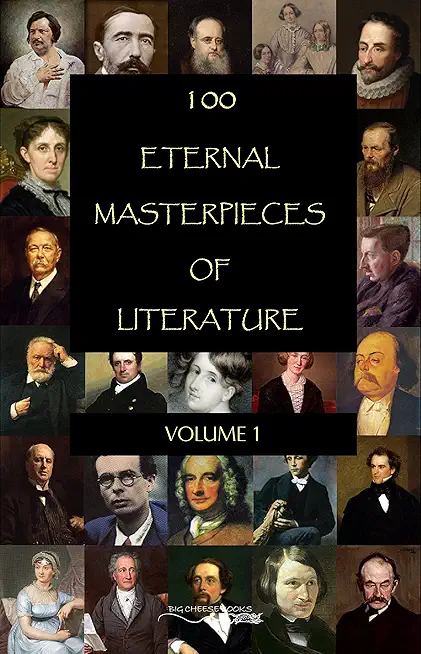 100 Eternal Masterpieces of Literature [volume 1] (100...