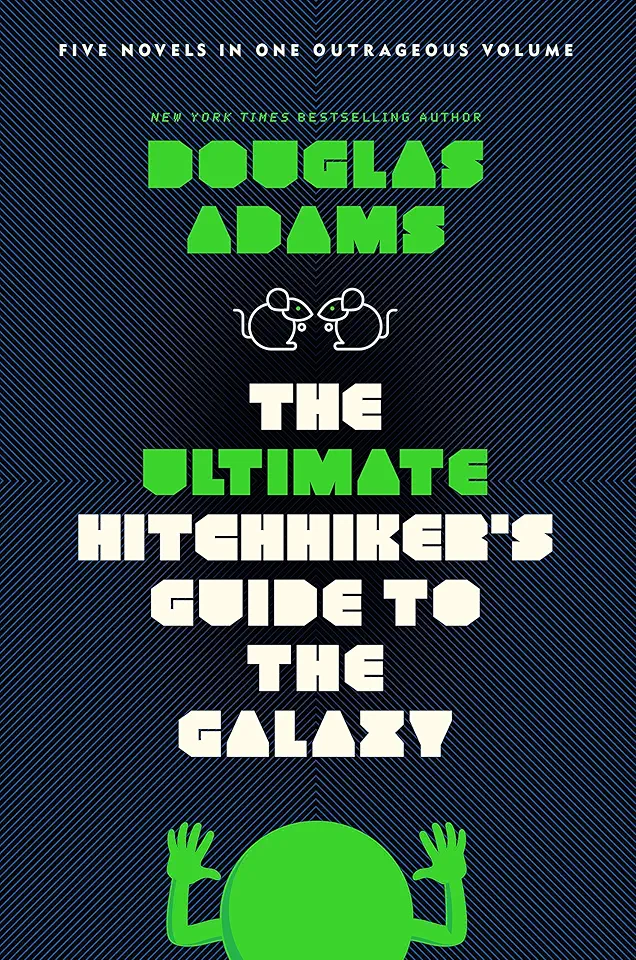The Ultimate Hitchhiker's Guide to the Galaxy: Five...